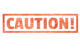 caution